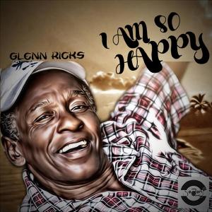 Album I Am So Happy from Glen Ricks