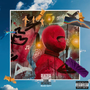 Album Beautiful Thoughts Dark Memories (Explicit) from Benzo Scott
