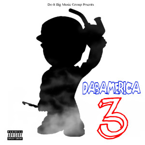 2 Piece的專輯Dabamerica 3