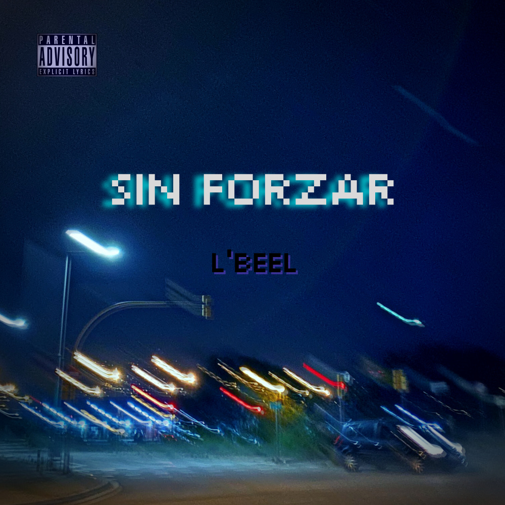 Sin forzar (Explicit)