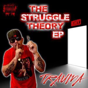 The Struggle Theory EP (Explicit)