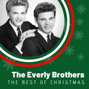 收聽The Everly Brothers的We Wish You A Merry Christmas歌詞歌曲