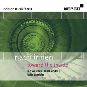 Ensemble musikFabrik的專輯Edition Musikfabrik, Vol. 06 - Nach Innen
