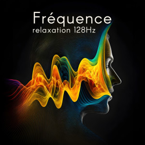 Fréquence relaxation 128Hz dari Hz Sommeil Hypnose