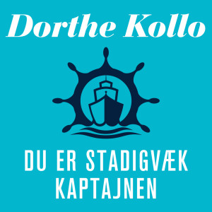 Album Du er stadigvæk kaptajnen from Dorthe Kollo