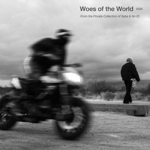 Saba的專輯Woes of The World (Explicit)
