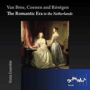 Album The Romantic Era in the Nederlands from Viotta Ensemble