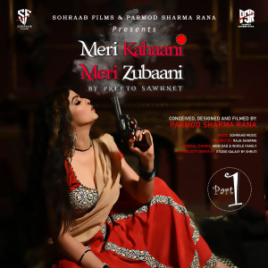 Album Meri Kahani Meri Zubaani, Pt. 1 from Preeto Sawhney