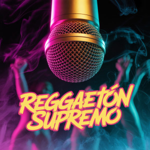 收聽Reggaeton Supremo的Dile Que Soy Yo歌詞歌曲