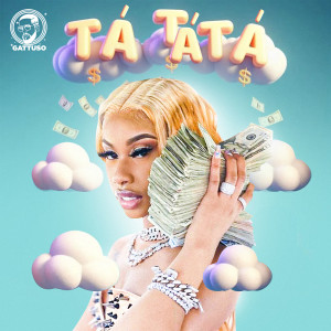 Listen to Tá Tá Tá song with lyrics from GATTÜSO