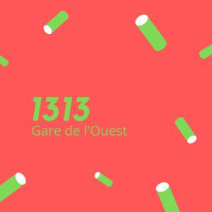 Listen to Gare de Centre-ville song with lyrics from 1313