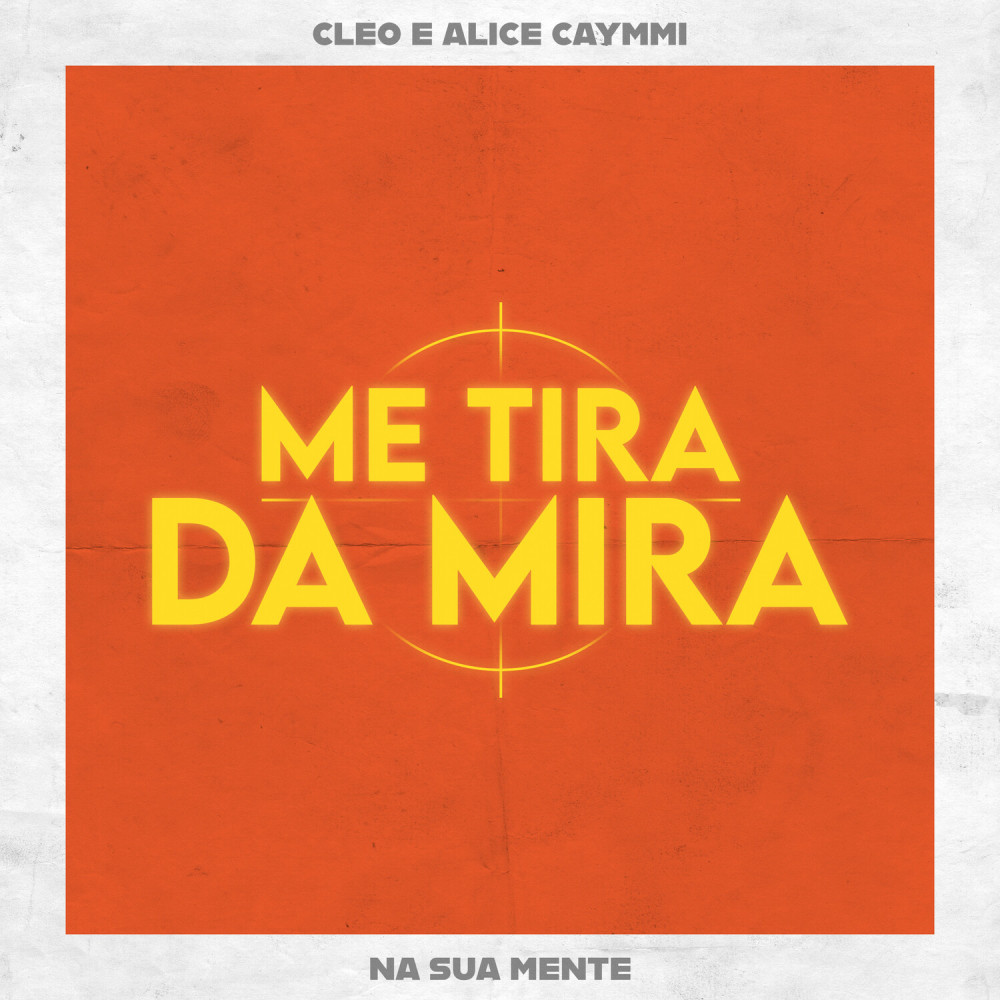 Na Sua Mente(Me Tira da Mira)