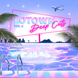 uChill的專輯LoTown Vol. 4: Deep Cuts