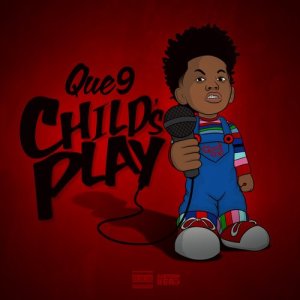 收聽Que 9的Child's Play歌詞歌曲