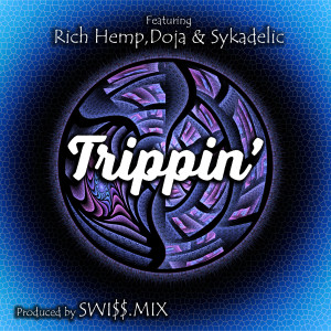 Dengarkan Trippin' (feat. Doja & Sykadelic) (Explicit) lagu dari Rich Hemp dengan lirik