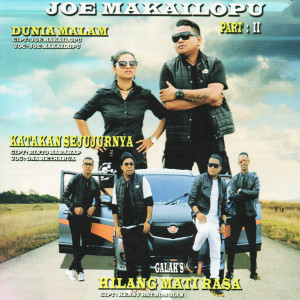 收听Joe Makailopu的Goyang Tobelo (Explicit)歌词歌曲