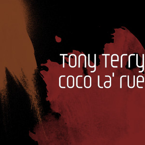 Album Coco La' rue oleh Tony Terry