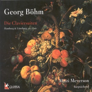 Mitzi Meyerson的專輯Bohm, G.: Suites Nos. 1-11 / Prelude, Fugue and Postlude in G Minor