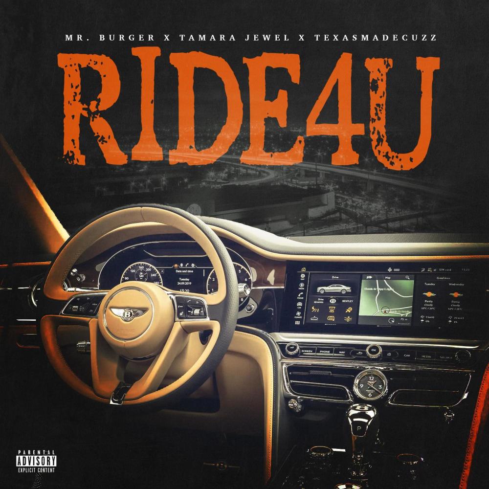 Ride4U (feat. Tamara Jewel & TexasMadeCuzz) (Explicit)