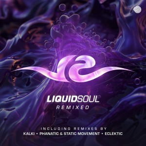 อัลบัม Liquid Soul Remixed ศิลปิน Liquid Soul