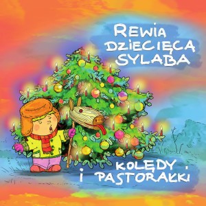 Listen to W tej kolędzie song with lyrics from Dziecięca Rewia Sylaba