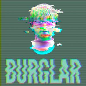 收聽OG Gryde的BURGLAR (feat. Navyug) (Explicit)歌詞歌曲
