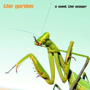 ดาวน์โหลดและฟังเพลง U Want The Scoop? (Explicit) พร้อมเนื้อเพลงจาก The Garden