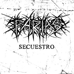 ดาวน์โหลดและฟังเพลง Secuestro พร้อมเนื้อเพลงจาก Parias