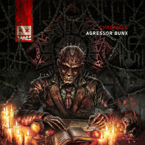 Agressor Bunx的專輯Chronicle