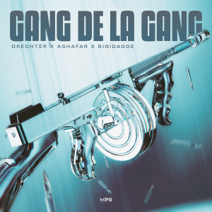 Album Gang De La Gang (Explicit) from 