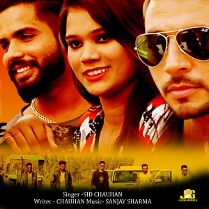 Album Yaar Sath Nibhare Se from sid chauhan