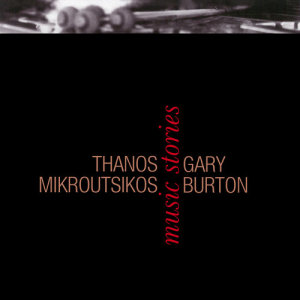 Thanos Mikroutsikos的專輯Music Stories