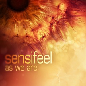 Listen to As We Are song with lyrics from Sensifeel