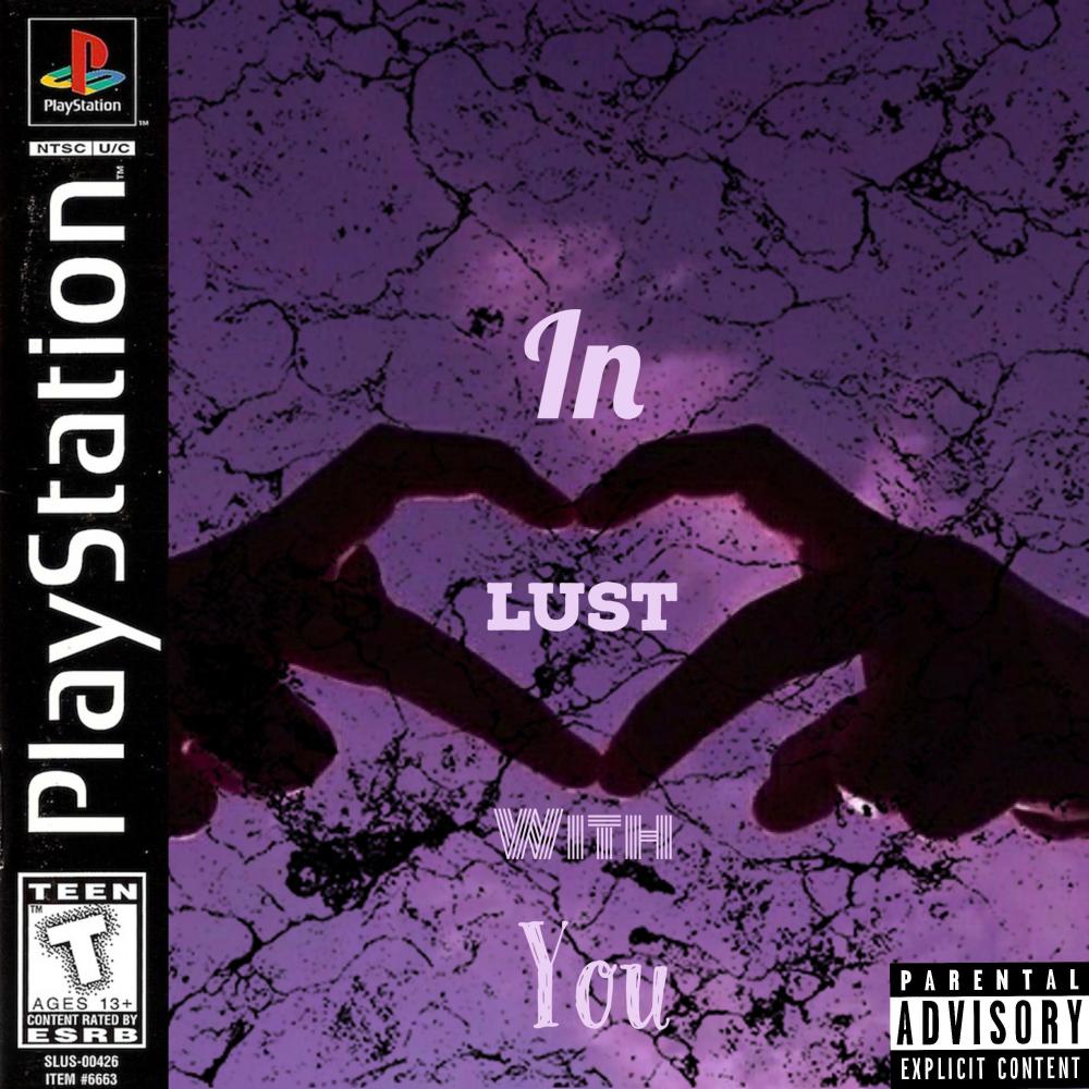 In Lust With You (Explicit)