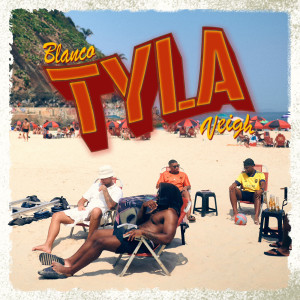 Tyla (Explicit) dari Blanco