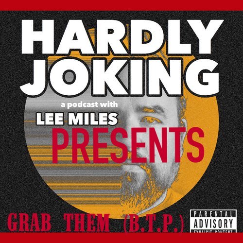 Grab Them (B.T.P) (Explicit)