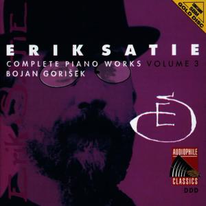 Bojan Gorišek的專輯Satie: Complete Piano Works, Vol. 3