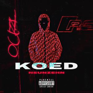 Ouzzi的專輯KOED-19 (Explicit)