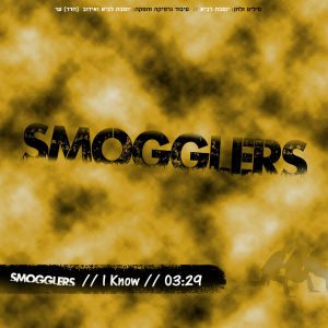 Smogglers的專輯I Know