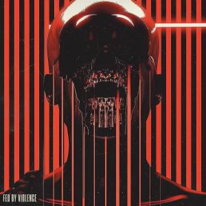 ดาวน์โหลดและฟังเพลง Fed by Violence (Explicit) พร้อมเนื้อเพลงจาก Frontières