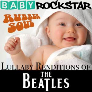 ดาวน์โหลดและฟังเพลง I'm Looking Through You พร้อมเนื้อเพลงจาก Baby Rockstar