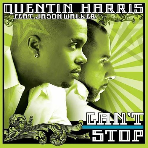 Can't Stop (feat. Jason Walker) [Quentin Harris 2008 Remix] (Quentin Harris 2008 Remix)