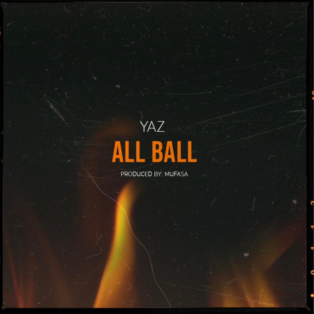 All Ball (Explicit)