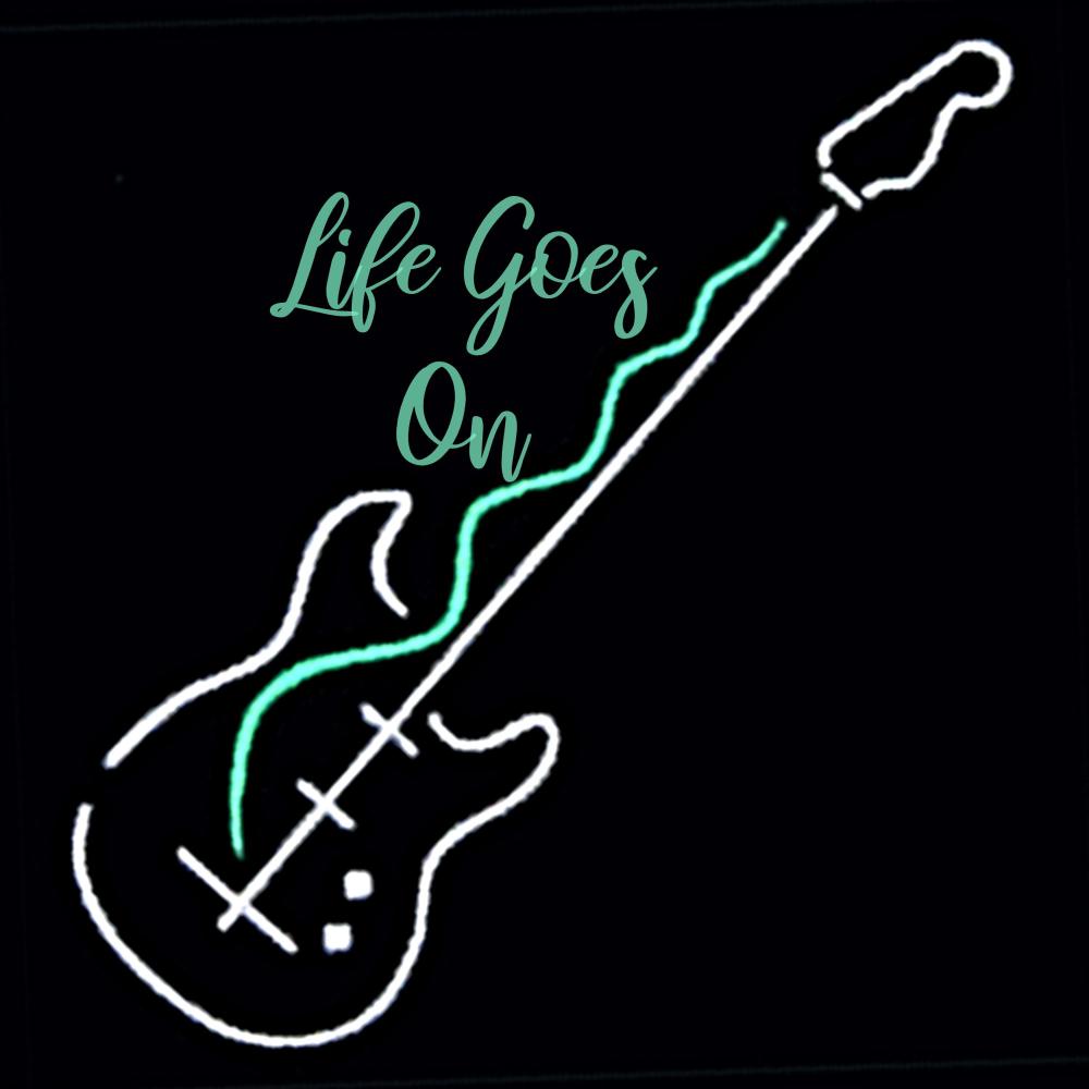Life Goes On