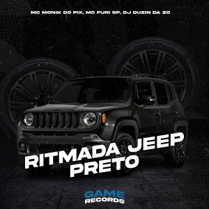 DJ DUZIN DA ZO的專輯Ritmada Jeep Preto (Explicit)