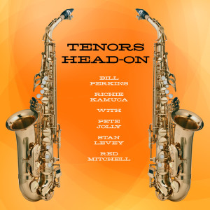 Bill Perkins的专辑Tenors Head-On