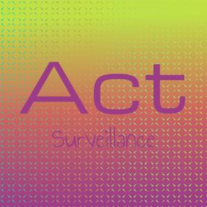 Act Surveillance dari Various