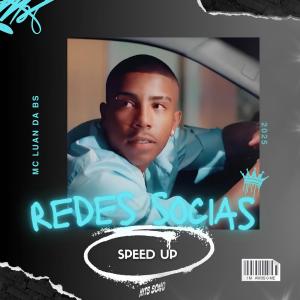 Listen to Redes Sociais (Speed up|Explicit) song with lyrics from OLESK DJ