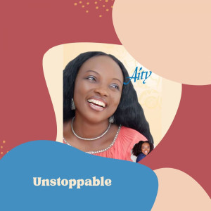 收聽Aity Dennis的Unstoppable歌詞歌曲