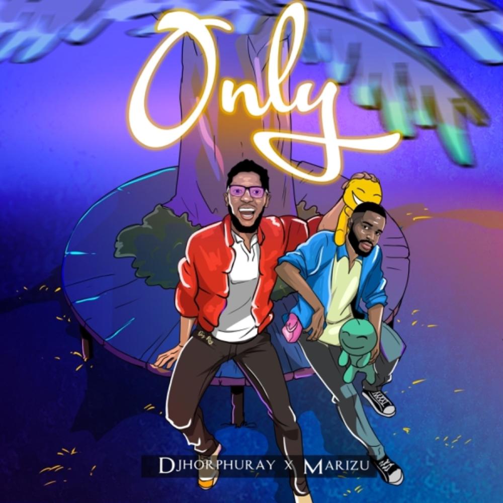 Only (feat. Marizu)